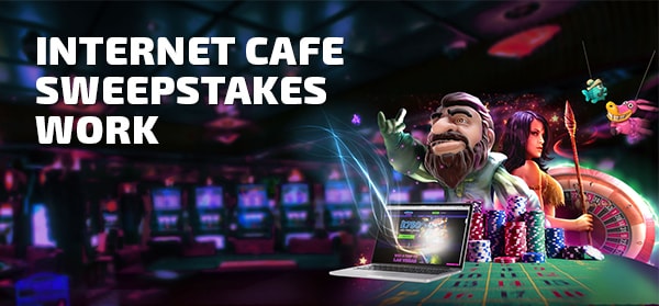 Internet cafe sweepstakes work