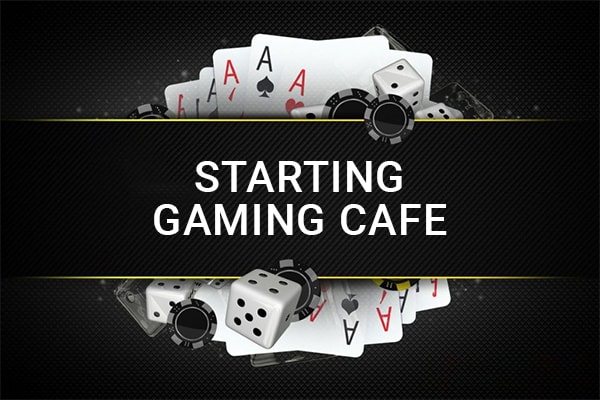 Gaming cafe: successful start